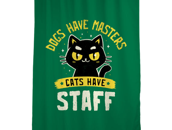 Cats Have Staff