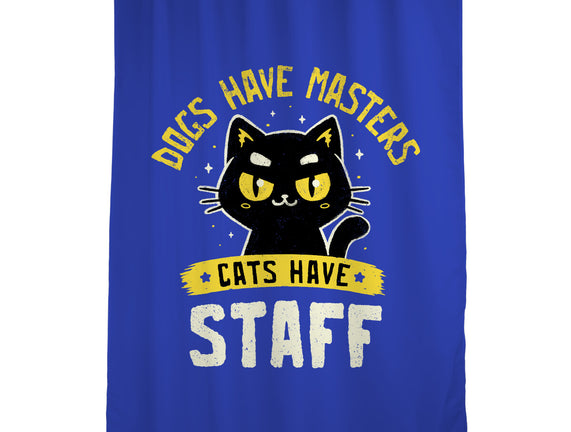 Cats Have Staff