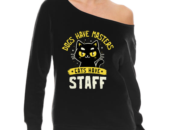 Cats Have Staff