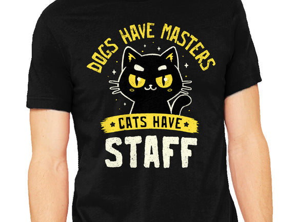 Cats Have Staff