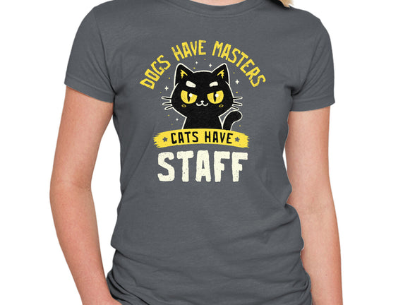 Cats Have Staff