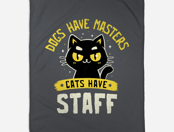 Cats Have Staff