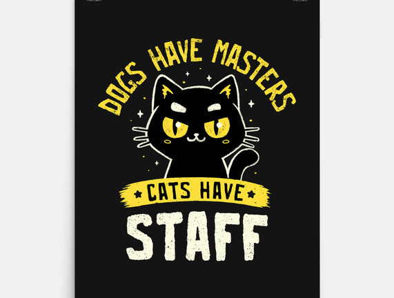 Cats Have Staff