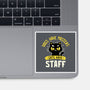 Cats Have Staff-None-Glossy-Sticker-koalastudio