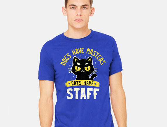 Cats Have Staff