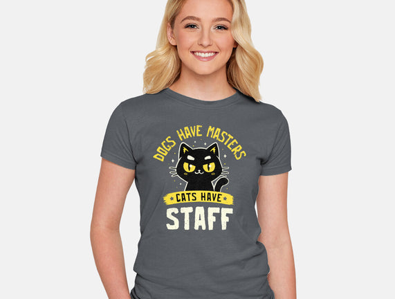 Cats Have Staff