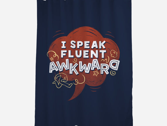 I Speak Fluent Awkward