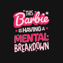 This Barbie Is Having A Mental Breakdown-None-Mug-Drinkware-koalastudio