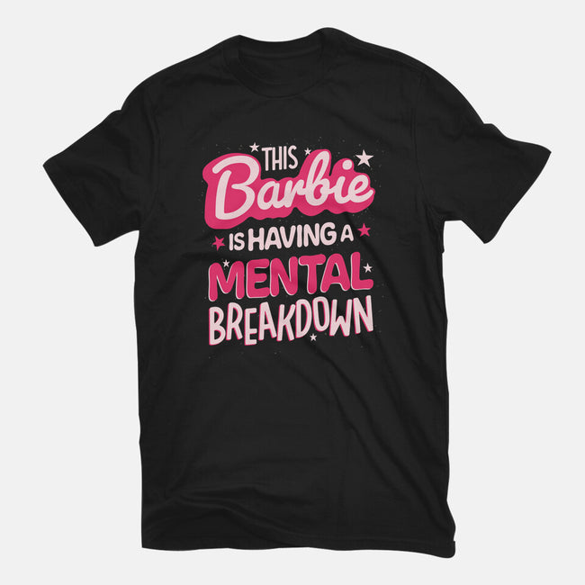 This Barbie Is Having A Mental Breakdown-Mens-Heavyweight-Tee-koalastudio