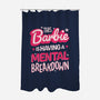 This Barbie Is Having A Mental Breakdown-None-Polyester-Shower Curtain-koalastudio