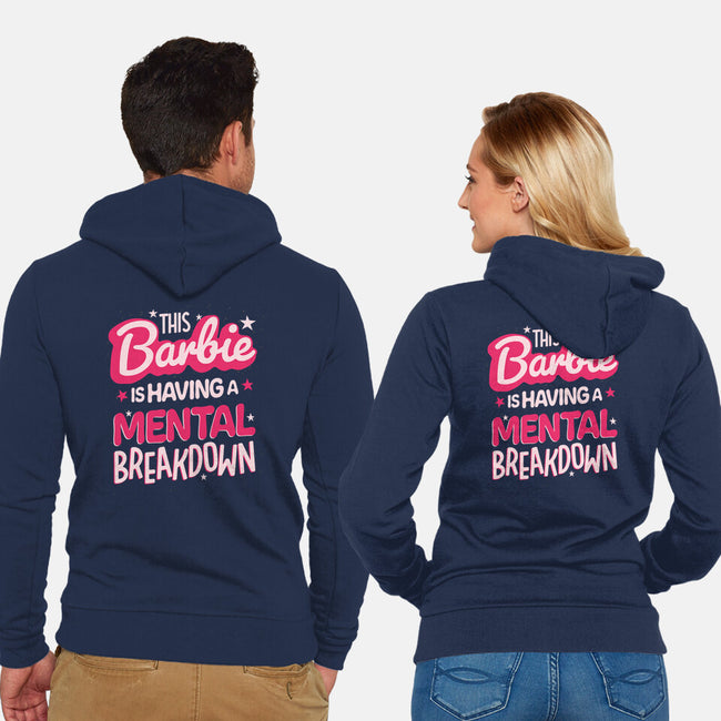 This Barbie Is Having A Mental Breakdown-Unisex-Zip-Up-Sweatshirt-koalastudio