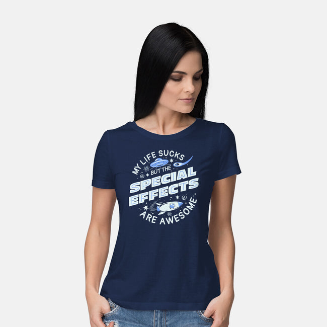 The Special Effects Are Awesome-Womens-Basic-Tee-koalastudio