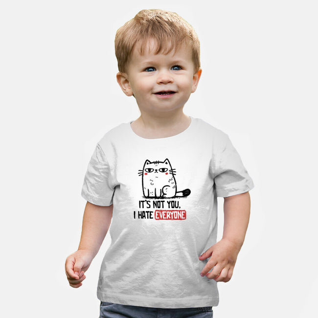 It's Not You I Hate Everyone-Baby-Basic-Tee-koalastudio