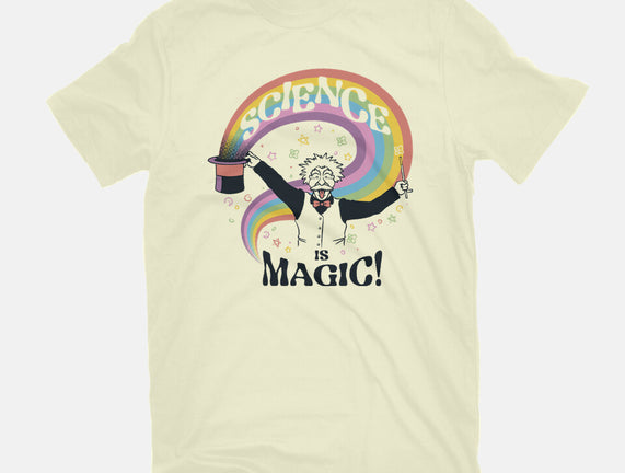 Science Is Magic Einstein