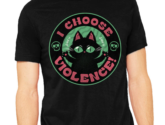 I Choose Violence Funny Cat