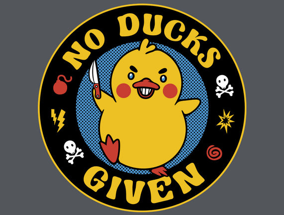 No Ducks Given Here