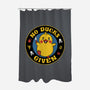 No Ducks Given Here-None-Polyester-Shower Curtain-tobefonseca