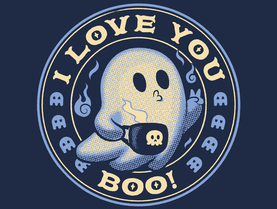 I Love You Boo Funny Ghost