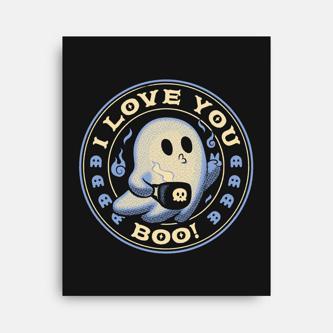 I Love You Boo Funny Ghost-None-Stretched-Canvas-tobefonseca