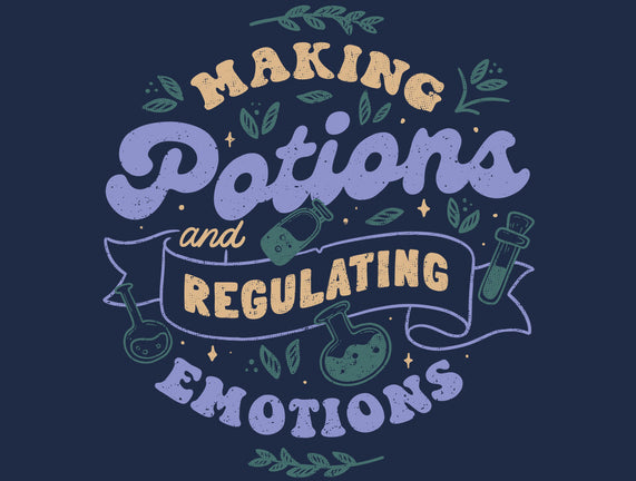 Making Potions And Regulating Emotions