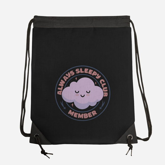 Always Sleepy Club Member-None-Drawstring-Bag-tobefonseca