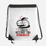 I Could Destroy You But I'm Tired-None-Drawstring-Bag-koalastudio