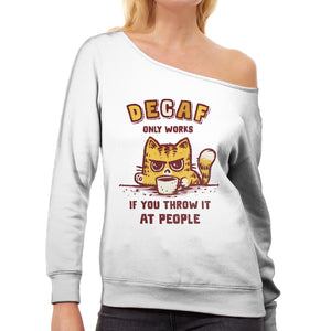 I Hate Decaf