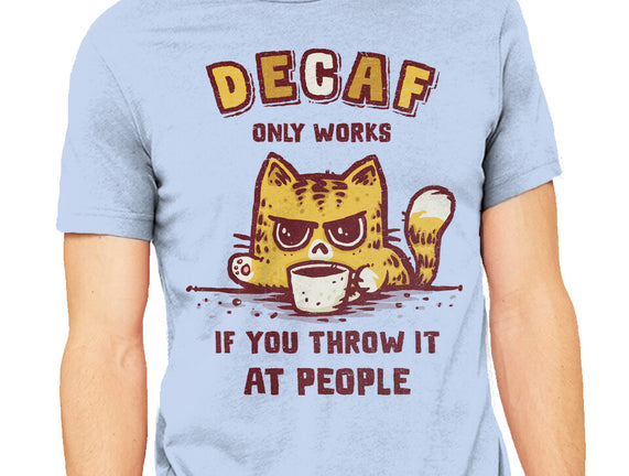 I Hate Decaf