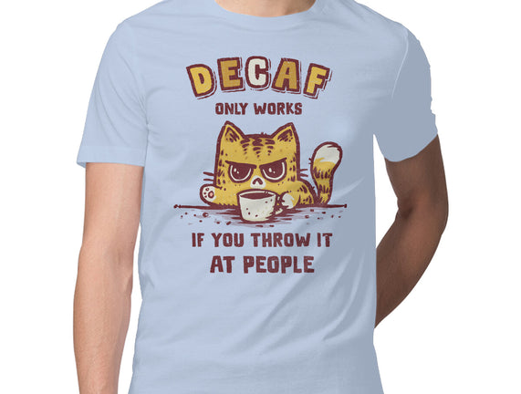 I Hate Decaf