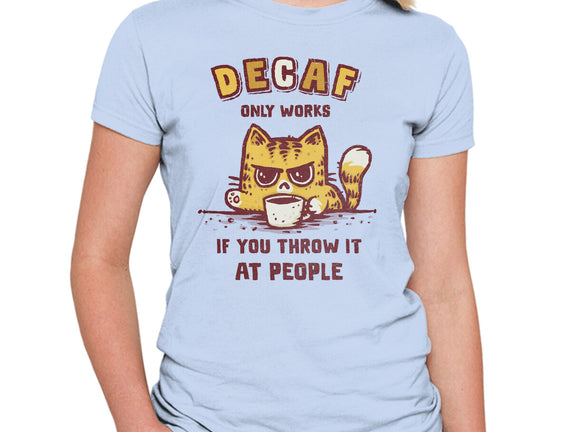 I Hate Decaf