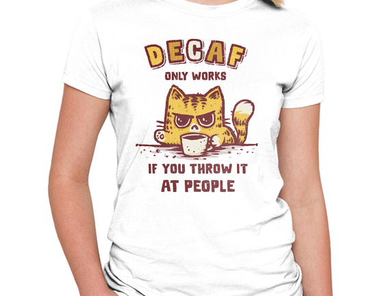 I Hate Decaf