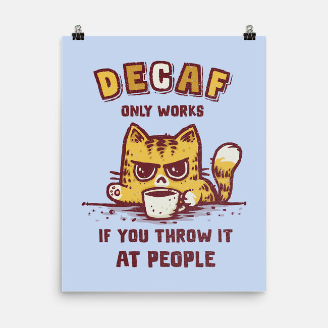 I Hate Decaf-None-Matte-Poster-kg07