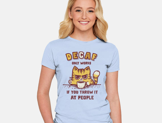 I Hate Decaf