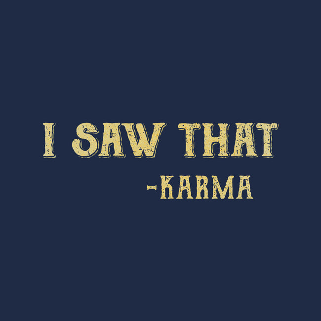 Karma Is Watching-None-Matte-Poster-kg07