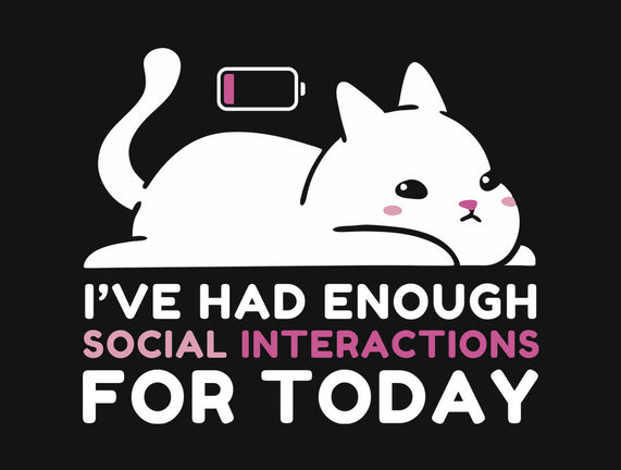 Enough Social Interactions