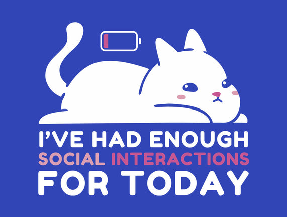 Enough Social Interactions