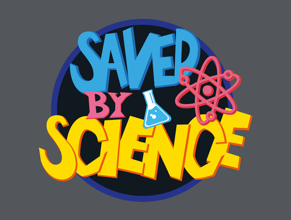 Saved By Science