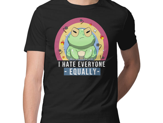 I Hate Everyone Equally