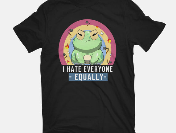 I Hate Everyone Equally