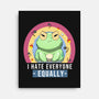 I Hate Everyone Equally-None-Stretched-Canvas-MaxoArt