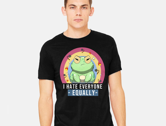 I Hate Everyone Equally