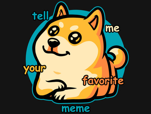 Favorite Meme Dog