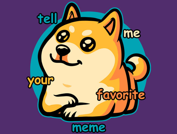 Favorite Meme Dog