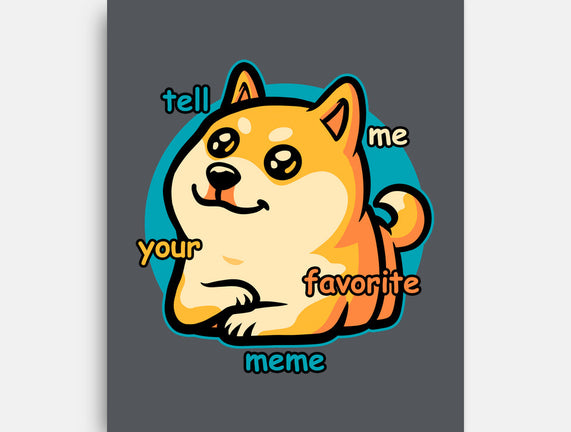 Favorite Meme Dog