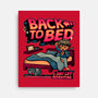 Back To Bed-None-Stretched-Canvas-teesgeex