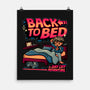 Back To Bed-None-Matte-Poster-teesgeex