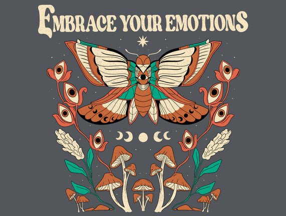 Embrace Your Emotions