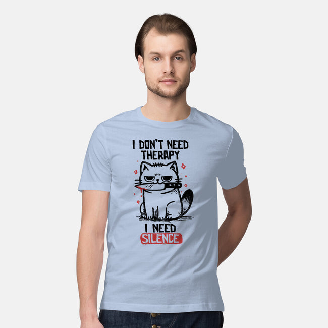 I Don't Need Therapy I Need Silence-Mens-Premium-Tee-koalastudio