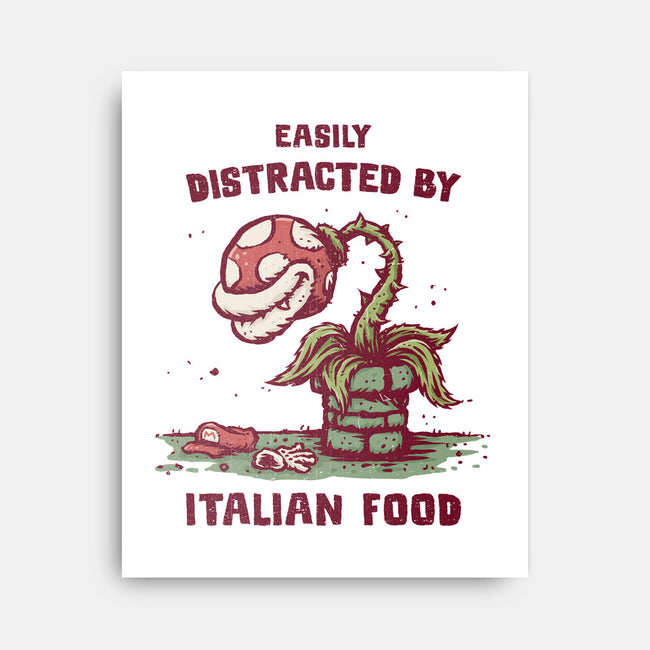 Easily Distracted By Italian Food-None-Stretched-Canvas-kg07