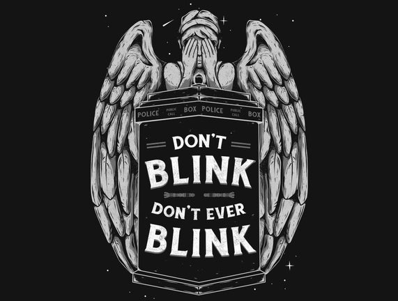 Don't Ever Blink